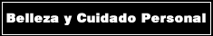 Belleza y Cuidado Personal